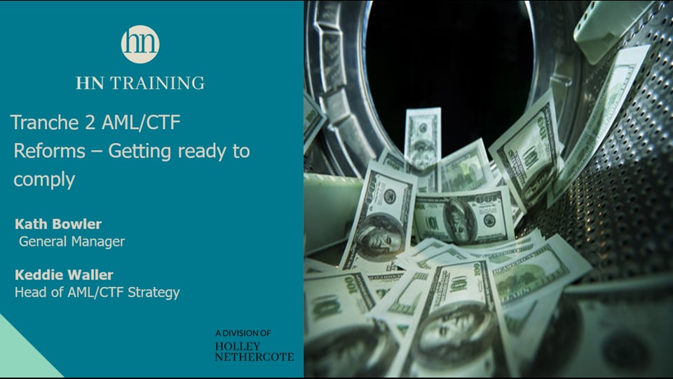 Tranche 2 AML/CTF Reforms – Getting ready to comply
